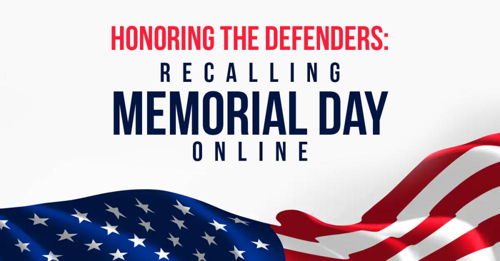 Discounts For Defenders: Celebrating The Memorial Day Online