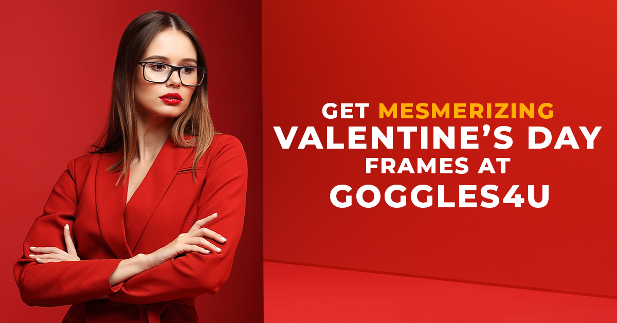 Get Mesmerizing Valentine's Day Frames At Goggles4U