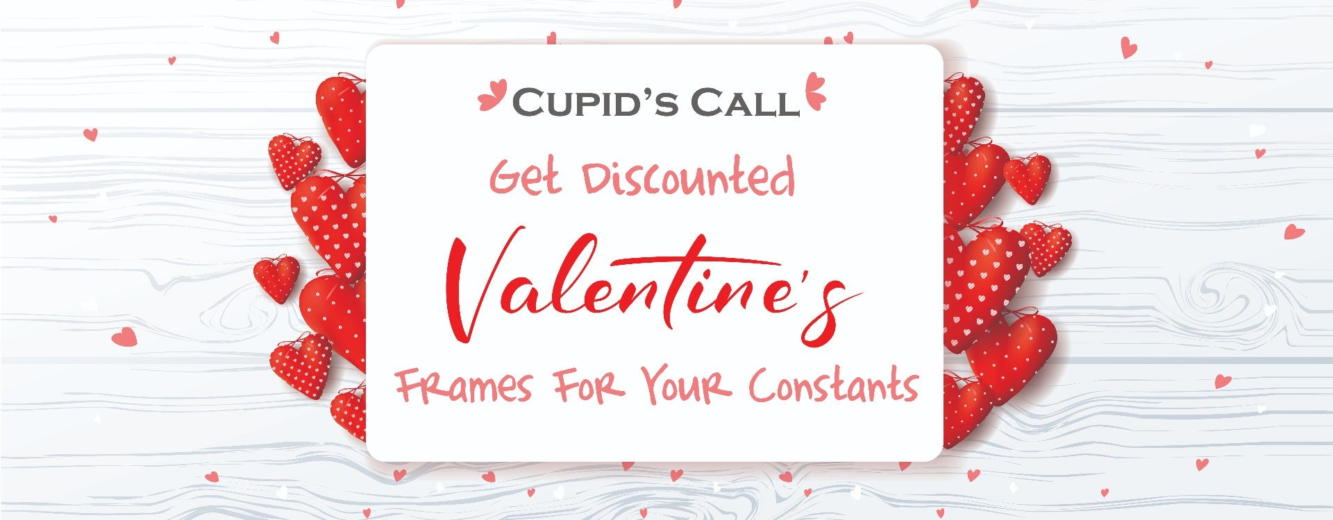 Cupid's Call: Get Discounted Valentine's Frames For Your Constants